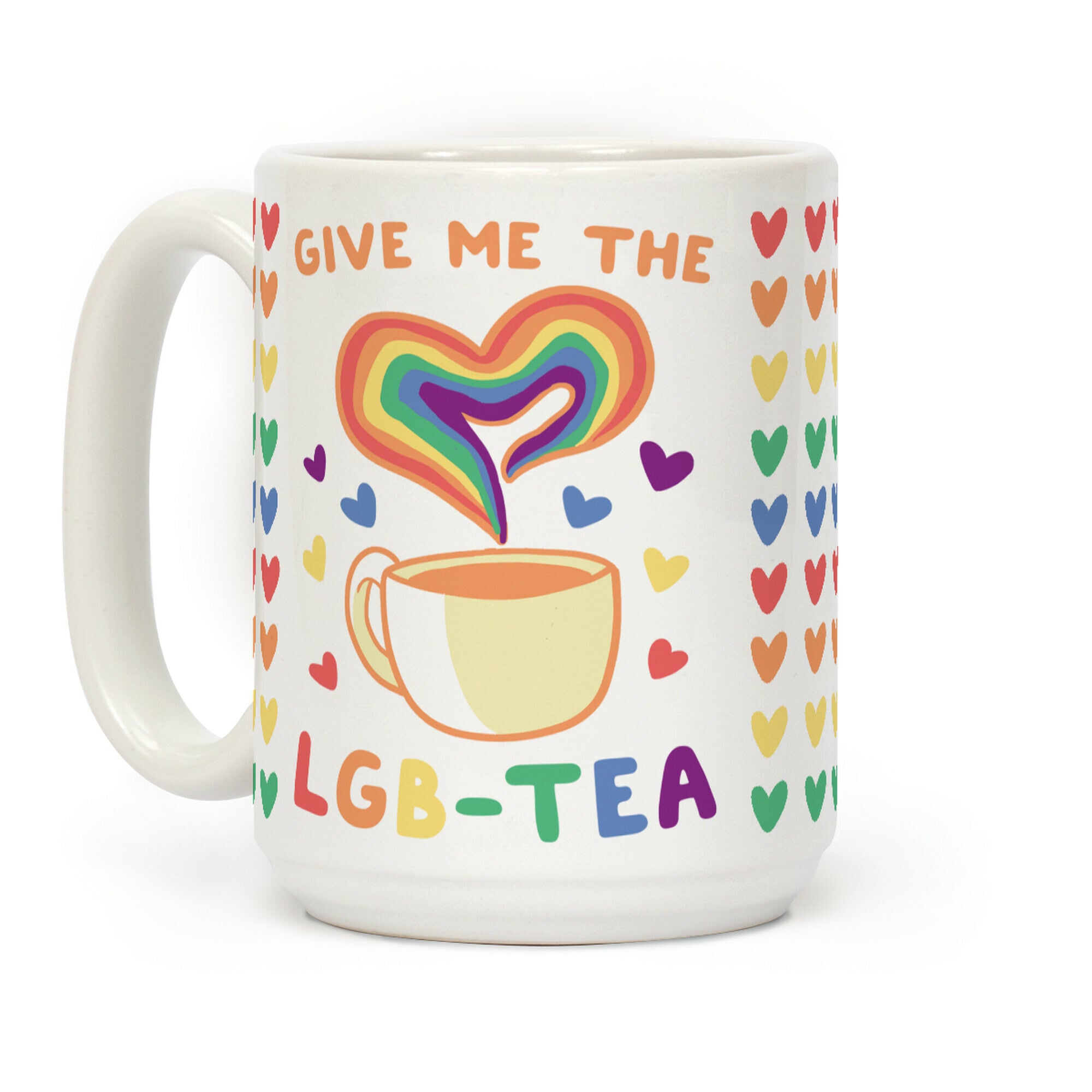 Give Me the LGBTea Coffee Mug